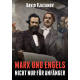 Marx und Engels - Nicht nur für Anfänger