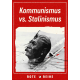Stalinismus vs. Kommunismus