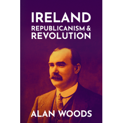 Ireland: Republicanism & Revolution