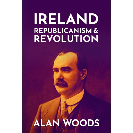 Ireland: Republicanism & Revolution