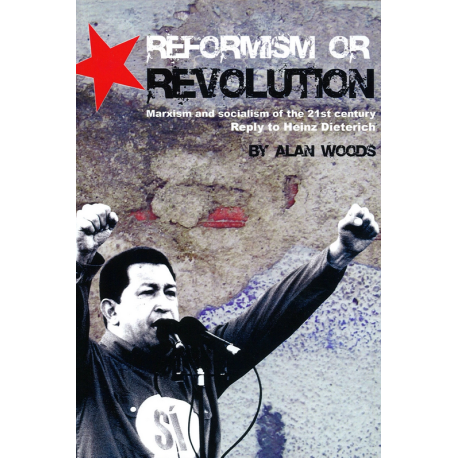 Reformism or Revolution