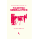 A Communist History of the British General Strike