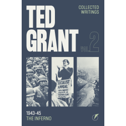 Ted Grant Writings Vol. 1 (New Edition)