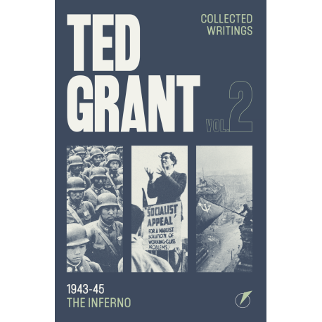 Ted Grant Writings Vol. 1 (New Edition)