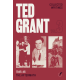 Ted Grant Writings Vol. 1 (New Edition)