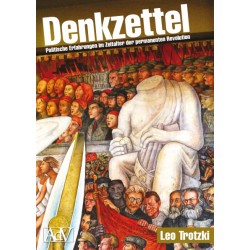 Leo Trotzki - Denkzettel